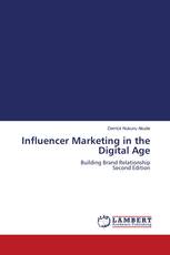 Influencer Marketing in the Digital Age