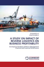 A STUDY ON IMPACT OF REVERSE LOGISTICS ON BUSINESS PROFITABILITY