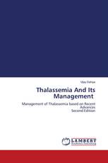 Thalassemia And Its Management