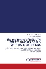 The properties of BISMUTH BORATE GLASSES DOPED WITH RARE EARTH IONS