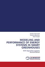 MODELING AND PERFORMANCE OF ENERGY SYSTEMS IN SMART GREENHOUSES