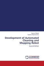 Development of Automated Cleaning and Mopping Robot