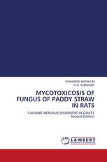 MYCOTOXICOSIS OF FUNGUS OF PADDY STRAW IN RATS