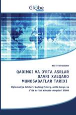 QADIMGI VA O‘RTA ASRLAR DAVRI XALQARO MUNOSABATLAR TARIXI