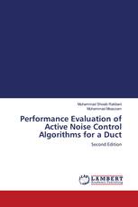 Performance Evaluation of Active Noise Control Algorithms for a Duct