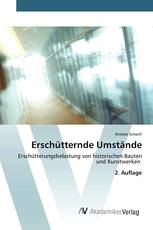 Erschütternde Umstände