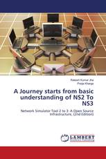 A Journey starts from basic understanding of NS2 To NS3