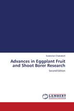 Advances in Eggplant Fruit and Shoot Borer Research