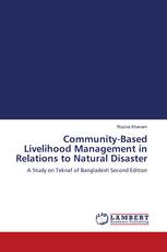 Community-Based Livelihood Management in Relations to Natural Disaster