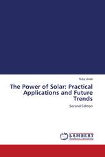 The Power of Solar: Practical Applications and Future Trends