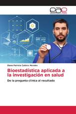 Bioestadística aplicada a la investigación en salud