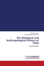 The Biological and Anthropological History of India