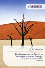 The Problematic of Turath in Contemporary Arab Thought