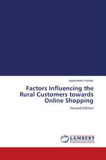 Factors Influencing the Rural Customers towards Online Shopping