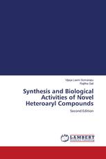 Synthesis and Biological Activities of Novel Heteroaryl Compounds