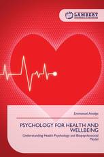 PSYCHOLOGY FOR HEALTH AND WELLBEING
