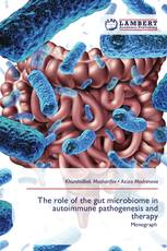 The role of the gut microbiome in autoimmune pathogenesis and therapy