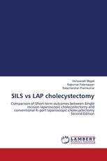 SILS vs LAP cholecystectomy