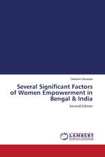 Several Significant Factors of Women Empowerment in Bengal & India