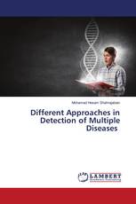 Different Approaches in Detection of Multiple Diseases