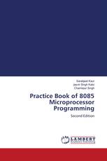 Practice Book of 8085 Microprocessor Programming