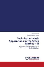 Technical Analysis Applications in the Stock Market – III