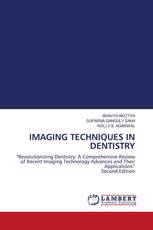 IMAGING TECHNIQUES IN DENTISTRY