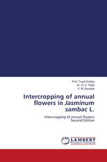 Intercropping of annual flowers in Jasminum sambac L.