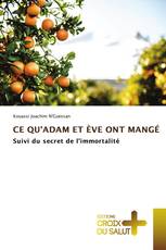 CE QU'ADAM ET ÈVE ONT MANGÉ