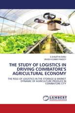 THE STUDY OF LOGISTICS IN DRIVING COIMBATORE'S AGRICULTURAL ECONOMY