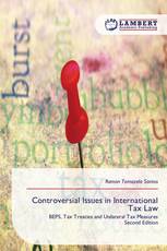 Controversial Issues in International Tax Law