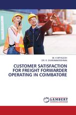 CUSTOMER SATISFACTION FOR FREIGHT FORWARDER OPERATING IN COIMBATORE