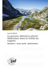 Le guruna: élément culturel fédérateur dans la Vallée du Logone