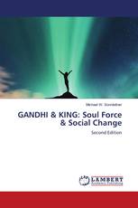 GANDHI & KING: Soul Force & Social Change