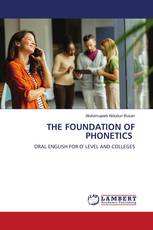 THE FOUNDATION OF PHONETICS