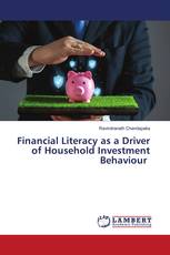 Financial Literacy as a Driver of Household Investment Behaviour