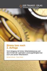 Stress lass nach 2. Auflage