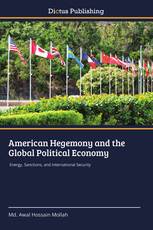 American Hegemony and the Global Political Economy