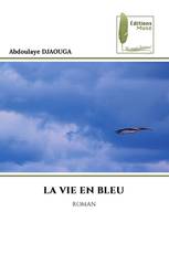 LA VIE EN BLEU
