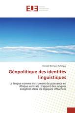 Géopolitique des identités linguistiques