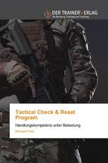 Tactical Check & Reset Program