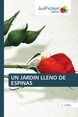 UN JARDIN LLENO DE ESPINAS