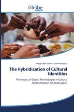 The Hybridization of Cultural Identities