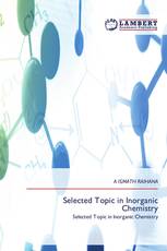 Selected Topic in Inorganic Chemistry