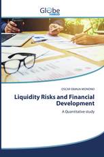 Liquidity Risks and Financial Development