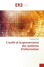 L’audit et la gouvernance des systèmes d’information