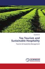 Tea Tourism and Sustainable Hospitality