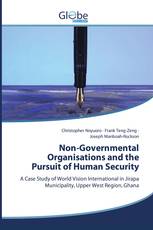 Non-Governmental Organisations and the Pursuit of Human Security