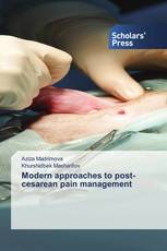 Modern approaches to post-cesarean pain management