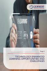 TECHNOLOGY-ENHANCED LEARNING OPPORTUNITIES AND CHALLENGES